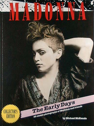 MADONNA (The Early Days)