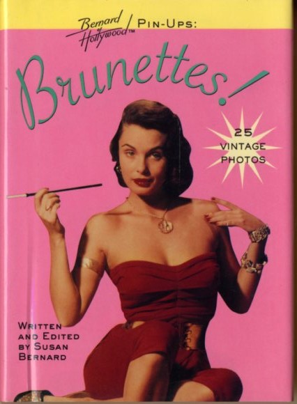 Bernard of Hollywood Pin-Ups: Brunettess