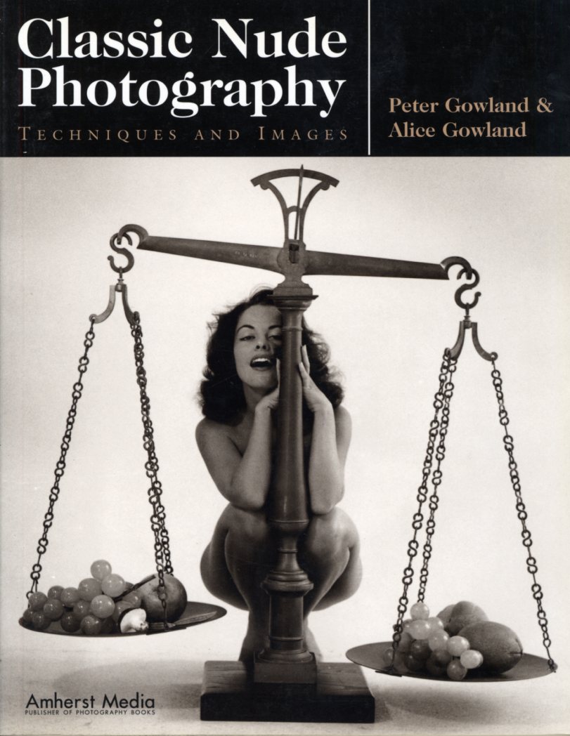 Classic Nude Photogrpahy - Techniques and Images