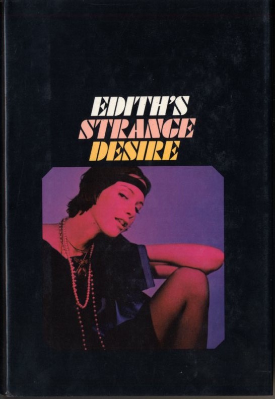 Edith's Strange Desire