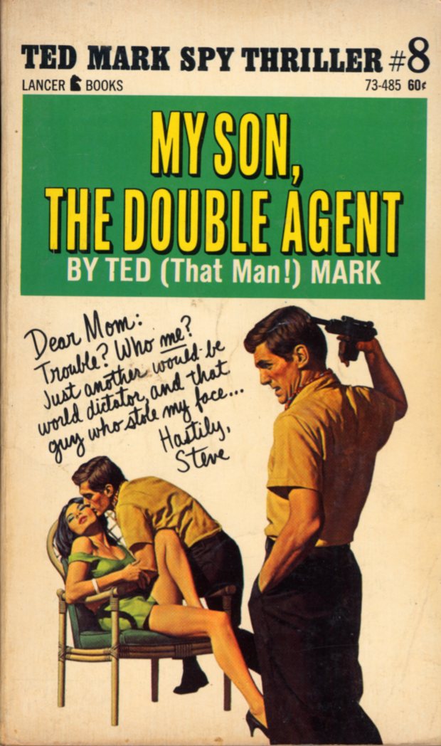 My Son, The Double Agent