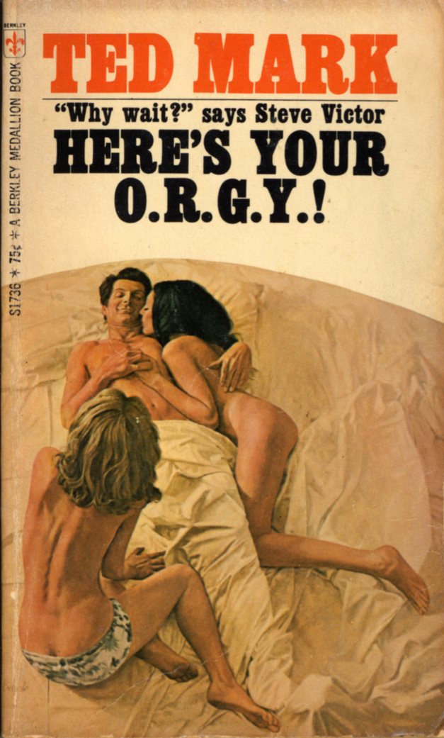 Here's Your O.R.G.Y.