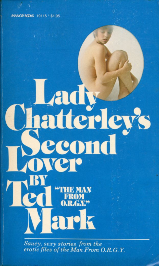 Lady Chatterly's Second Lover