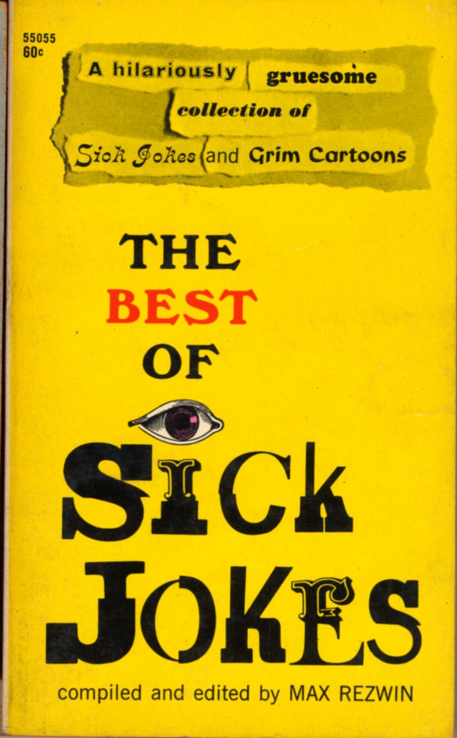Best of Sick Jokes, The