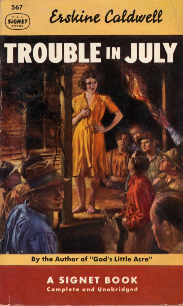 Trouble In July